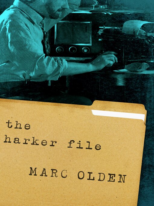 Title details for The Harker File by Marc Olden - Available